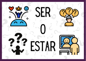 Unterschiede zwischen ’ser‘ und ‚estar‘: Wann verwendet man welches Verb im Spanischen?